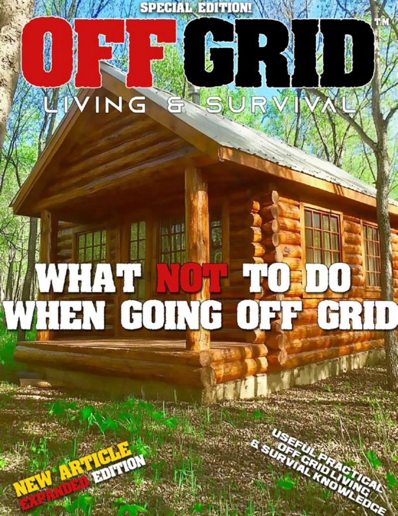 What Not To Do When Going Off-Grid Special Edition 2024 cover